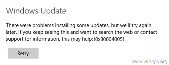 FIX: 0x80004005 Errore di aggiornamento di Windows nei sistemi operativi Windows 10/8/7 (risolto)