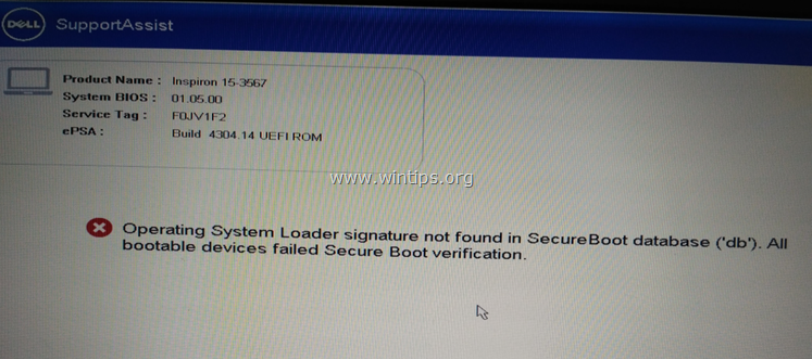 FIX : Ordinateur portable Dell - Signature du chargeur de système d'exploitation non trouvée/invalide (résolu)