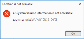 Sådan løser du problemet: C:\System Volume Information er ikke tilgængelig - Adgang nægtet.