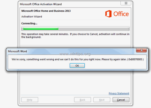 Kuidas parandada Office'i aktiveerimisviga 0x80070005 (Office 365, Office 2013 või Office 2010) - Office'i aktiveerimine ei ole võimalik.
