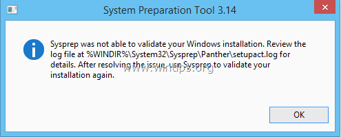 Cara Memperbaiki Sysprep tidak dapat memvalidasi instalasi Windows Anda".