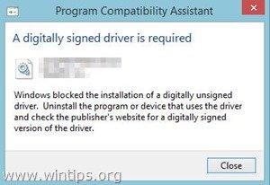 Jak naprawić błąd: "Windows nie może zweryfikować podpisu cyfrowego dla tego pliku" w Windows 8.1, 8, 7 & Vista.