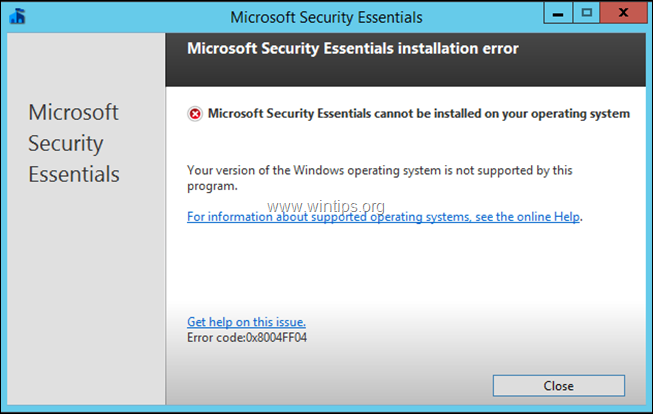 Kuidas eemaldada Microsoft Security Essentials server 2012/2012R2-st (FIX Error 0x8004FF04).