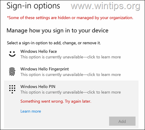 PIN-код Windows Hello недоступний у Windows 10/11 (вирішено).