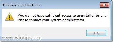 Anda tidak memiliki akses yang cukup untuk menghapus instalasi - error - SOLVED